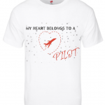 Valentine's Day T-Shirt- Heart Belongs To A Pilot