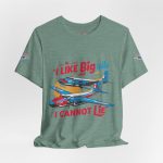 I Like Big Tails I Cannot Lie Airplane T-Shirt - Image 32