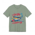 I Like Big Tails I Cannot Lie Airplane T-Shirt - Image 25