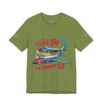 I Like Big Tails I Cannot Lie Airplane T-Shirt - Image 21