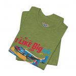 I Like Big Tails I Cannot Lie Airplane T-Shirt - Image 23