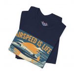 Airspeed Is Life Tee — Blue Skies & Tailwinds Aviation T‑Shirt - Image 27