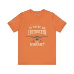 Instructor Board Tee — "Is There an Instructor Board?" Funny Instructor T‑Shirt - Image 43