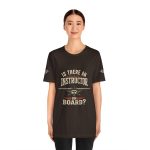 Instructor Board Tee — "Is There an Instructor Board?" Funny Instructor T‑Shirt - Image 9