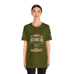 Instructor Board Tee — "Is There an Instructor Board?" Funny Instructor T‑Shirt - Image 69