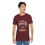Instructor Board Tee — "Is There an Instructor Board?" Funny Instructor T‑Shirt - Image 206