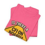 CFI On Board Graphic Tee — Aviation Instructor Pilot Shirt - Image 125
