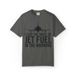 "I Love the Smell of Jet Fuel in the Morning" Pilot Tee - Image 9