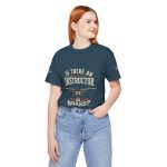 Instructor Board Tee — "Is There an Instructor Board?" Funny Instructor T‑Shirt - Image 175