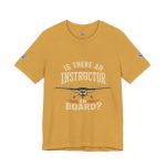 Instructor Board Tee — "Is There an Instructor Board?" Funny Instructor T‑Shirt - Image 46