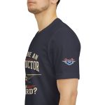 Instructor Board Tee — "Is There an Instructor Board?" Funny Instructor T‑Shirt - Image 164