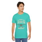 Instructor Board Tee — "Is There an Instructor Board?" Funny Instructor T‑Shirt - Image 86
