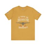 Instructor Board Tee — "Is There an Instructor Board?" Funny Instructor T‑Shirt - Image 58